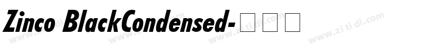 Zinco BlackCondensed字体转换